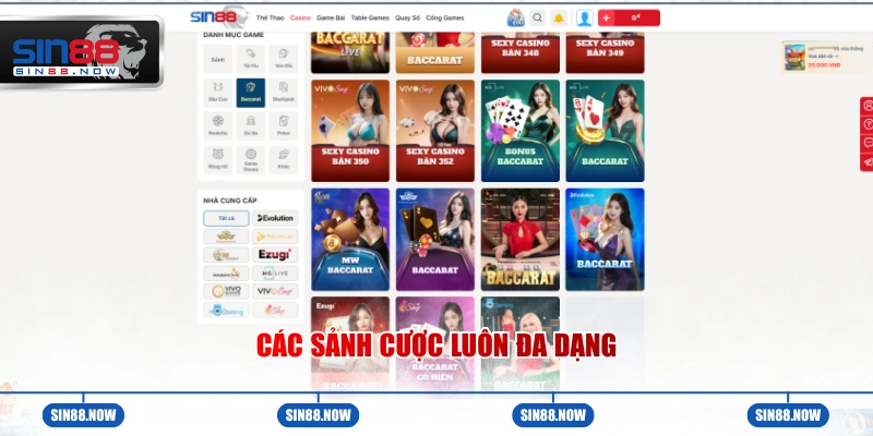 Các sảnh cược luôn đa dạng