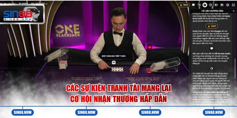 Các sự kiện tranh tài mang lại cơ hội nhận thưởng hấp dẫn