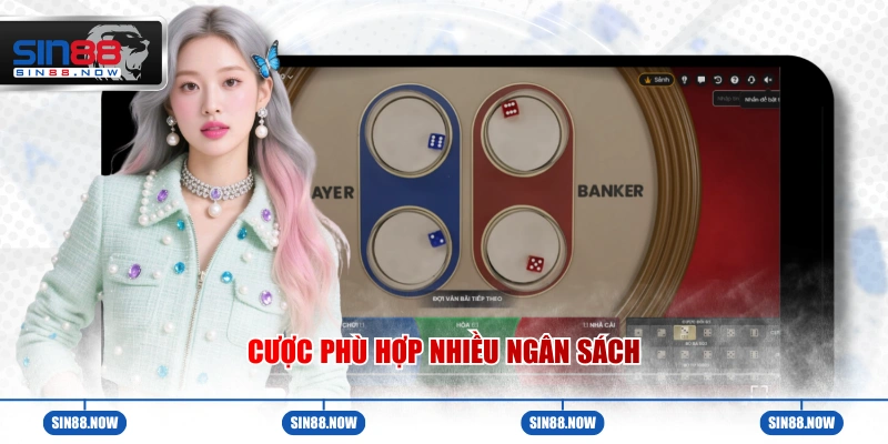 Lựa chọn cược phù hợp nhiều ngân sách