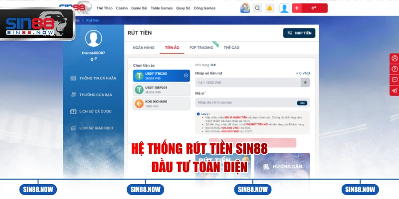 Hệ thống rút tiền Sin88 đầu tư toàn diện