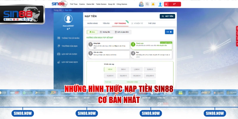 Những hình thức nạp tiền Sin88 cơ bản nhất