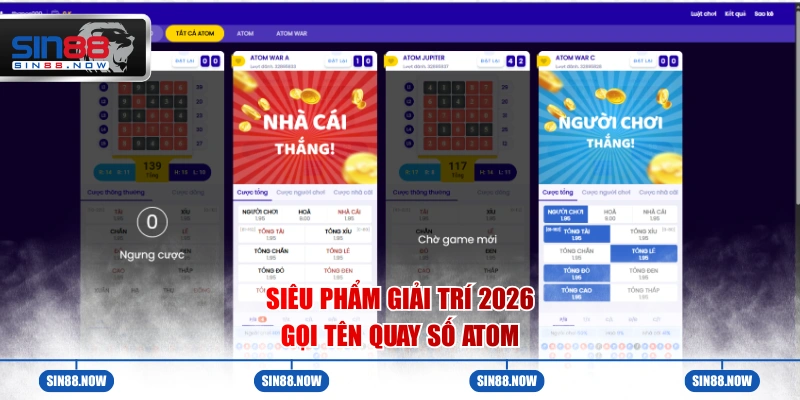 Siêu phẩm giải trí 2026 gọi tên quay số Atom
