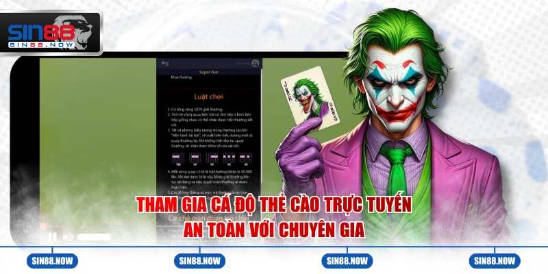 Tham gia cá độ thẻ cào trực tuyến an toàn với chuyên gia