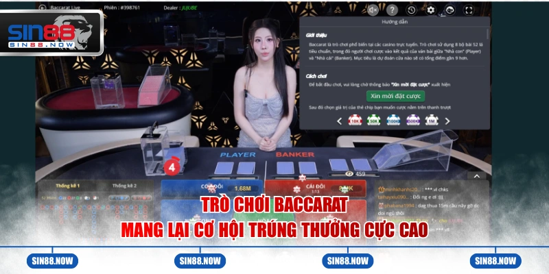 Trò chơi Baccarat mang lại cơ hội trúng thưởng cực cao